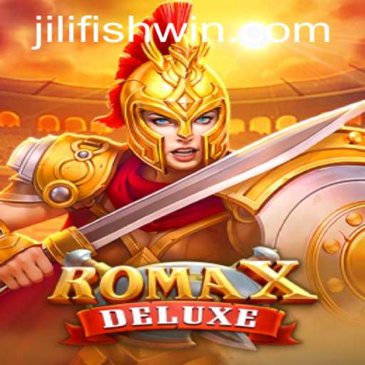 Discover the Thrills of RomaXDeluxe: An Unforgettable Gaming Experience with JILIFISH