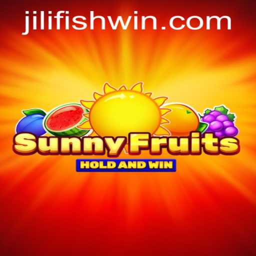 Exploring the Vibrant World of SunnyFruits and the Fascination with JILIFISH