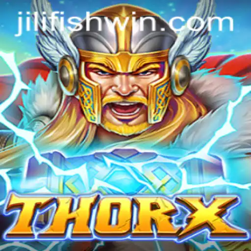 ThorX: The Thunderous Adventure with JILIFISH